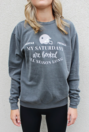 My Saturdays Are Booked Crewneck Sweatshirt